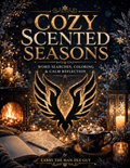 Cozy Scented Seasons: Word Searches, Coloring & Calm Reflection