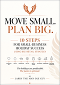 MAN-DLE MINDSET: Move Small. Plan Big. — Small-Business Holiday Campaign Playbook