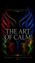 The Art of Calm: Five Steps to Create Your Peace